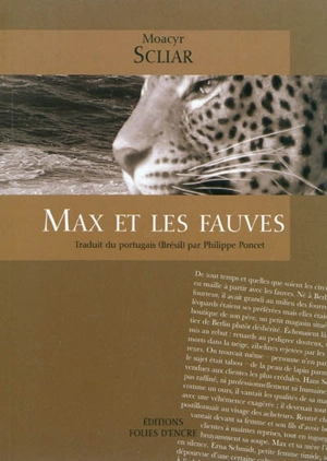 Max et les fauves - Moacyr Scliar