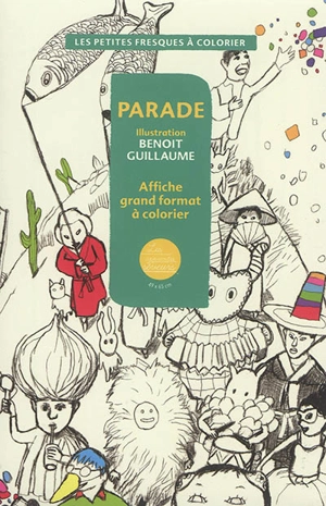 Parade - Benoît Guillaume