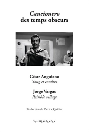 Cancionero des temps obscurs. Cancionero para los tiempos oscuros - César Anguiano