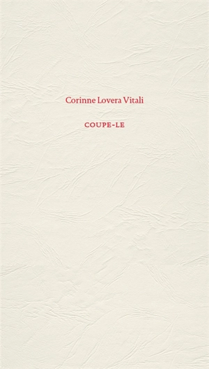 Coupe-le - Corinne Lovera Vitali