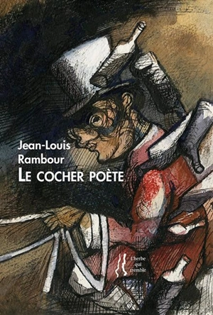 Le cocher poète - Jean-Louis Rambour