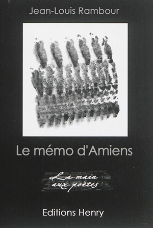 Le mémo d'Amiens : poème-photo - Jean-Louis Rambour