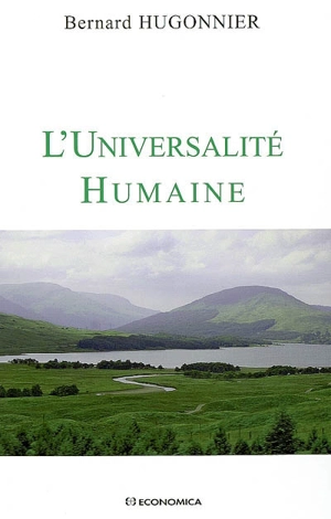 L'universalité humaine - Bernard Hugonnier