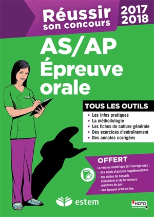 Réussir son concours AS-AP : épreuve orale : 2017-2018 - Frédérique Jaquet