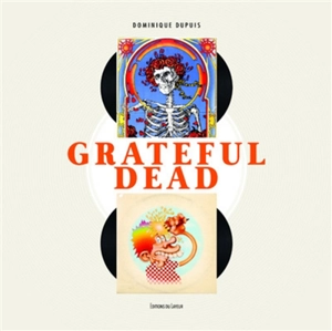 Grateful Dead - Dominique Dupuis