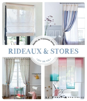 Rideaux & stores - Agathe de Frayssinet-Orhan