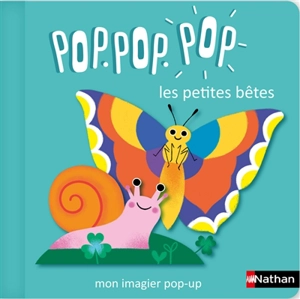 Pop.pop.pop : les petites bêtes - Géraldine Cosneau