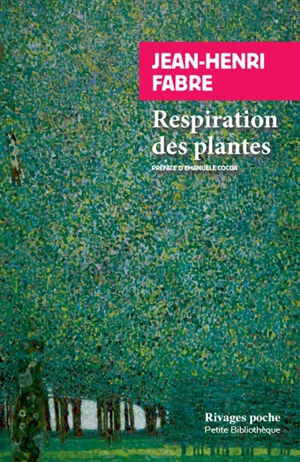 Respiration des plantes - Jean-Henri Fabre