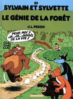 Sylvain et Sylvette. Vol. 23. Le génie de la forêt - Jean-Louis Pesch