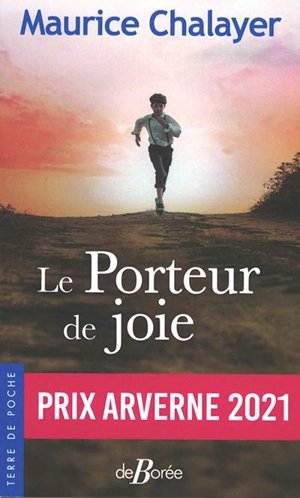 Le porteur de joie - Maurice Chalayer