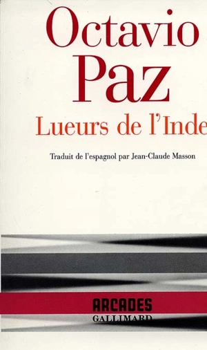 Lueurs de l'Inde - Octavio Paz