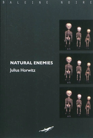 Natural enemies - Julius Horwitz