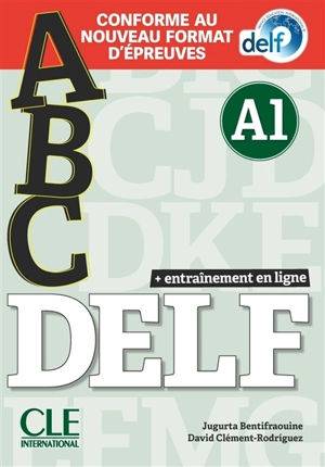 Abc DELF, A1 : conforme au nouveau format d'épreuves - Jugurta Bentifraouine