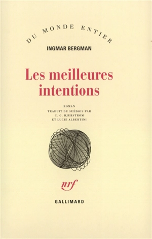 Les Meilleures intentions - Ingmar Bergman