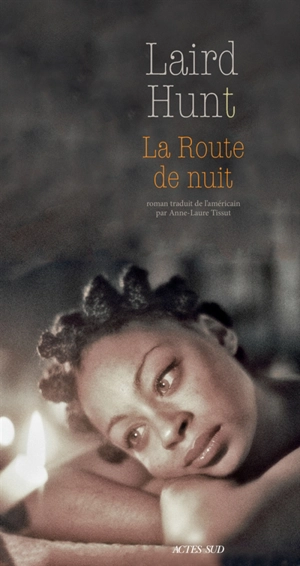 La route de nuit - Laird Hunt