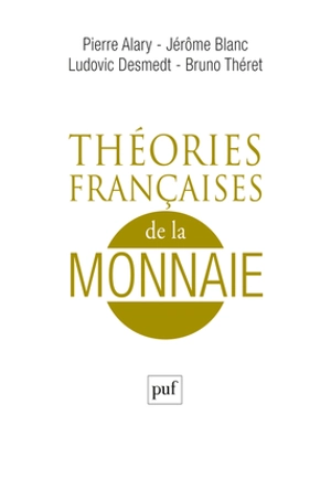 Théories françaises de la monnaie