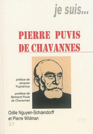 Je suis... Pierre Puvis de Chavannes - Odile Nguyen-Schoendorff