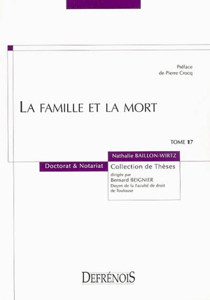 La famille et la mort - Nathalie Baillon-Wirtz