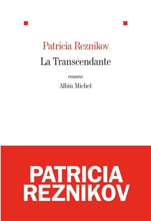 La transcendante - Patricia Reznikov