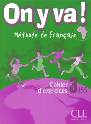 On y va ! : méthode de français, 3JSS : cahier d'exercices - Christine Hamon-Siréjols