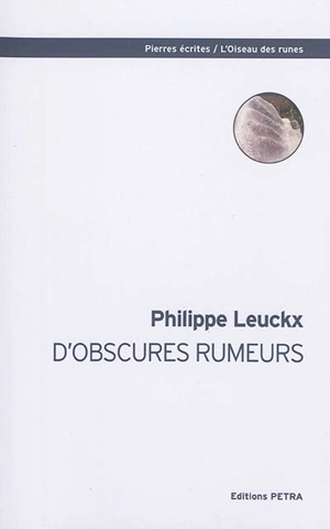 D'obscures rumeurs - Philippe Leuckx