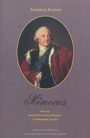 Mémoires - Stanislas 2 Auguste Poniatowski