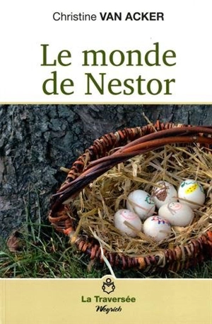 Le monde de Nestor - Christine Van Acker