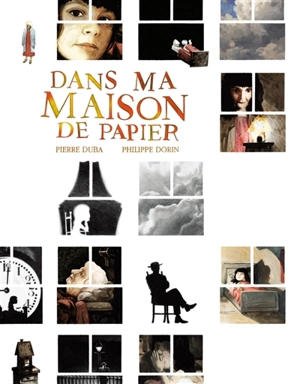 Dans ma maison de papier - Philippe Dorin