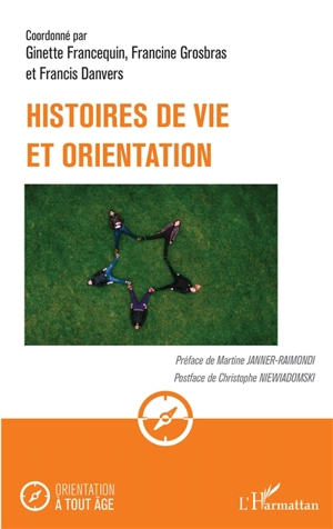 Histoires de vie et orientation