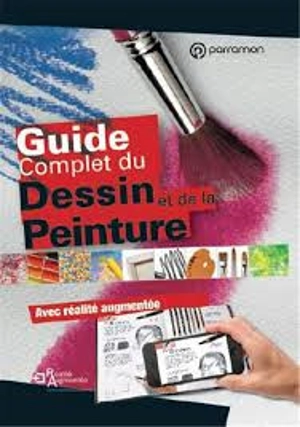 Guide complet du dessin et de la peinture - Gabriel Martin