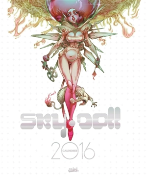 Sky Doll : calendrier 2016 - Alessandro Barbucci