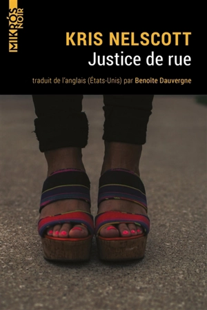 Justice de rue - Kris Nelscott