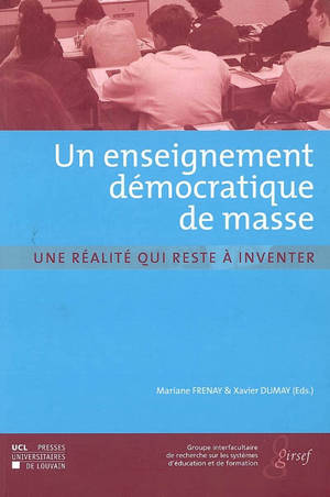 Un enseignement démocratique de masse : une réalité qui reste à inventer