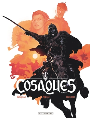 Cosaques. Vol. 1. Le hussard ailé - Vincent Brugeas