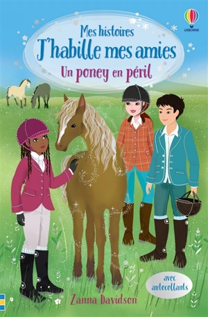 Un poney en péril - Zanna Davidson