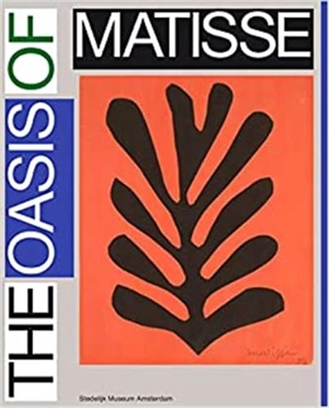 Henri Matisse The Oasis of Matisse