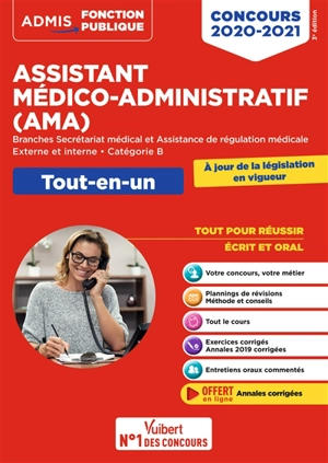 Assistant médico-administratif (AMA) : branches secrétariat médical et assistance de régulation médicale, externe et interne, catégorie B : concours 2020-2021, tout-en-un - Mandi Gueguen