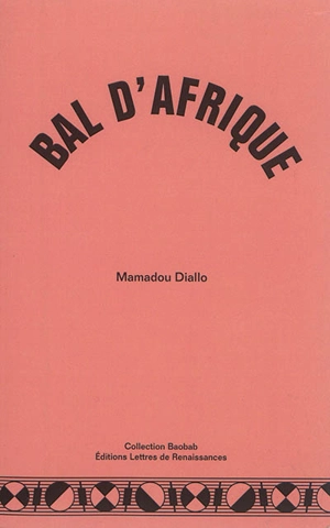 Bal d'Afrique - Mamadou Diallo