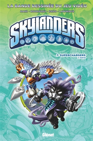 Skylanders. Vol. 7. Superchargers. Vol. 2 - Ron Marz