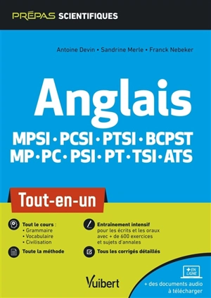 Anglais : MPSI, PCSI, PTSI, BCPST, MP, PC, PSI, PT, TSI, ATS : tout-en-un - Antoine Devin