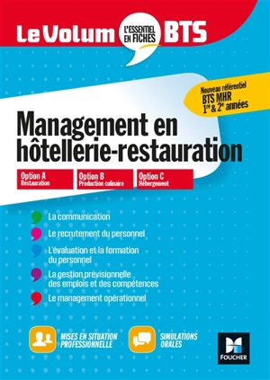 Management en hôtellerie-restauration : BTS MHR 1re & 2e années : nouveau référentiel - Corinne Hacquemand