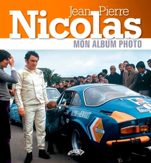 Jean-Pierre Nicolas : mon album photo - Jean-Pierre Nicolas