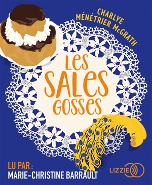 Les sales gosses - Charlye Ménétrier McGrath