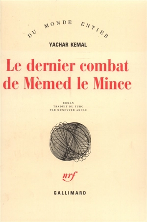 Le dernier combat de Mèmed le Mince - Yasar Kemal