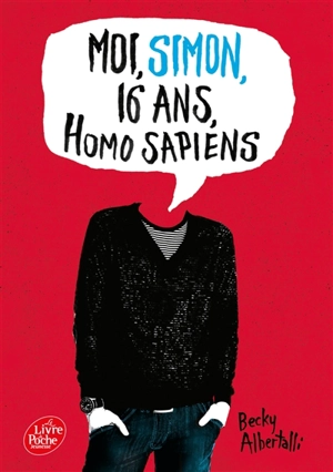 Moi, Simon, 16 ans, homo sapiens - Becky Albertalli