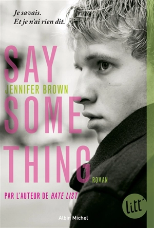 Say something - Jennifer Brown