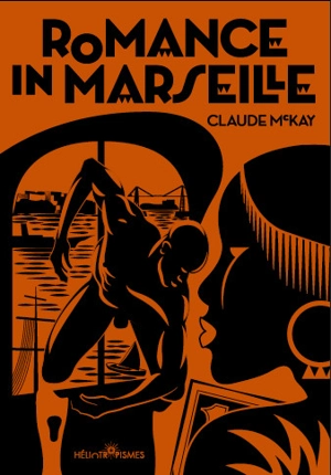 Romance in Marseille - Claude McKay