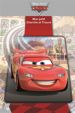 Cars : mon petit cherche et trouve - Disney.Pixar