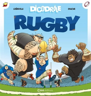 Dicodrôle rugby - Thierry Crédeville