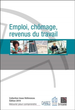 Emploi, chômage, revenus du travail - Institut national de la statistique et des études économiques (France)